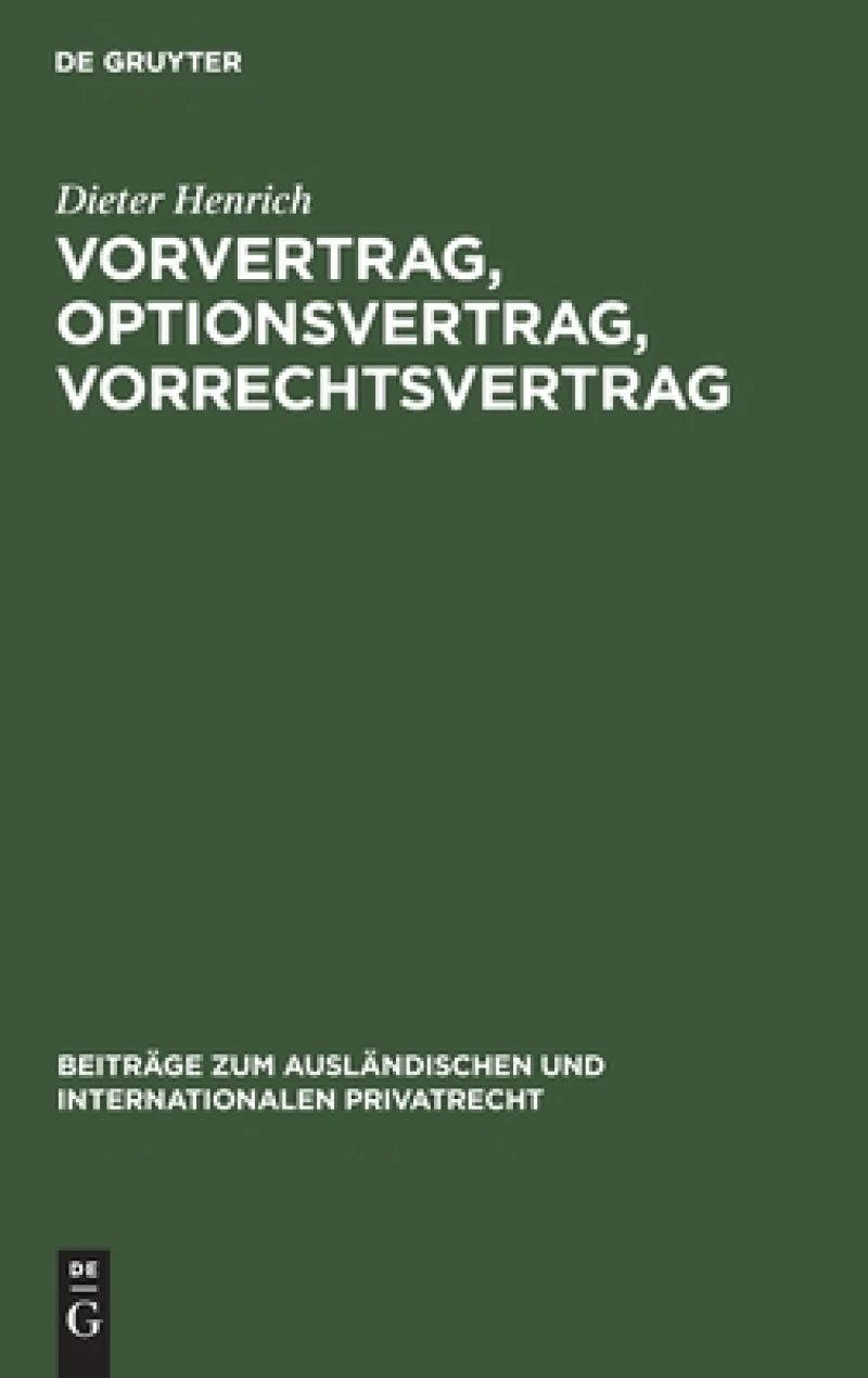 Vorvertrag, Optionsvertrag, Vorrechtsvertrag