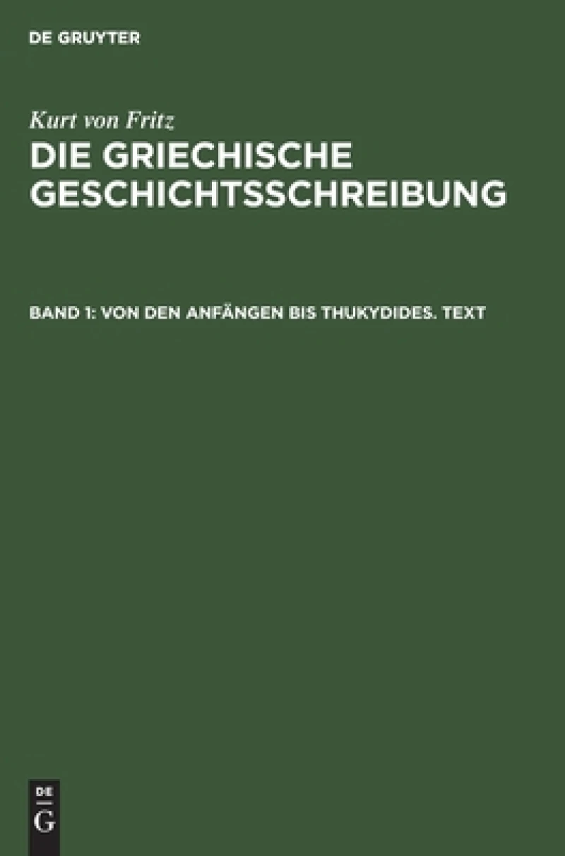 Von den Anfängen bis Thukydides. Text