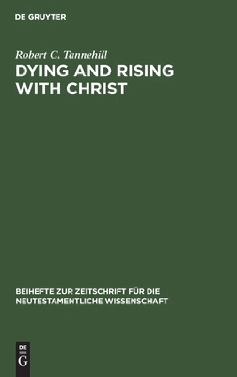 Dying and Rising with Christ