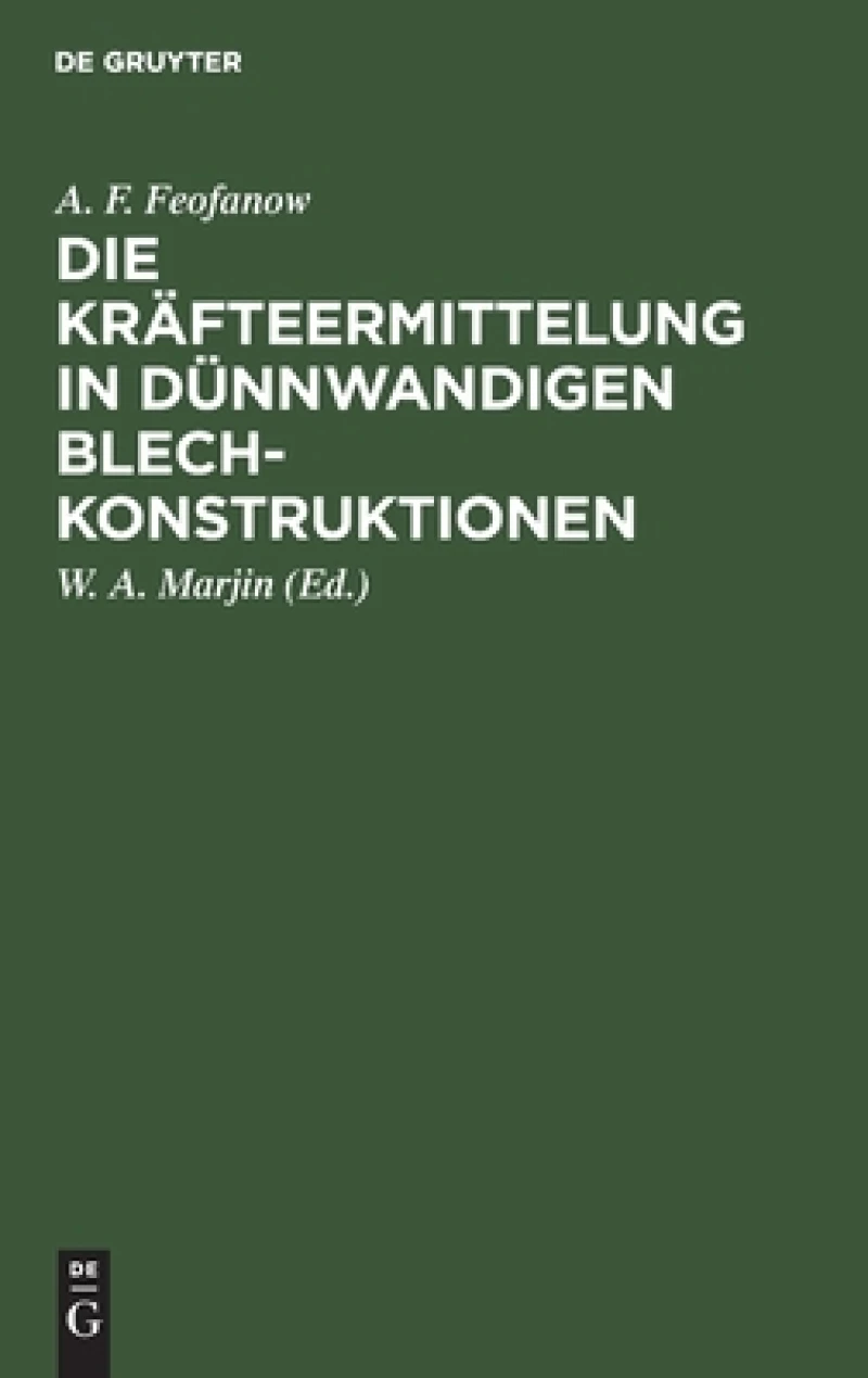 Kräfteermittelung in Dünnwandigen Blechkonstruktionen
