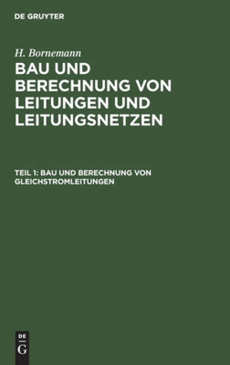 Bau und Berechnung von Gleichstromleitungen