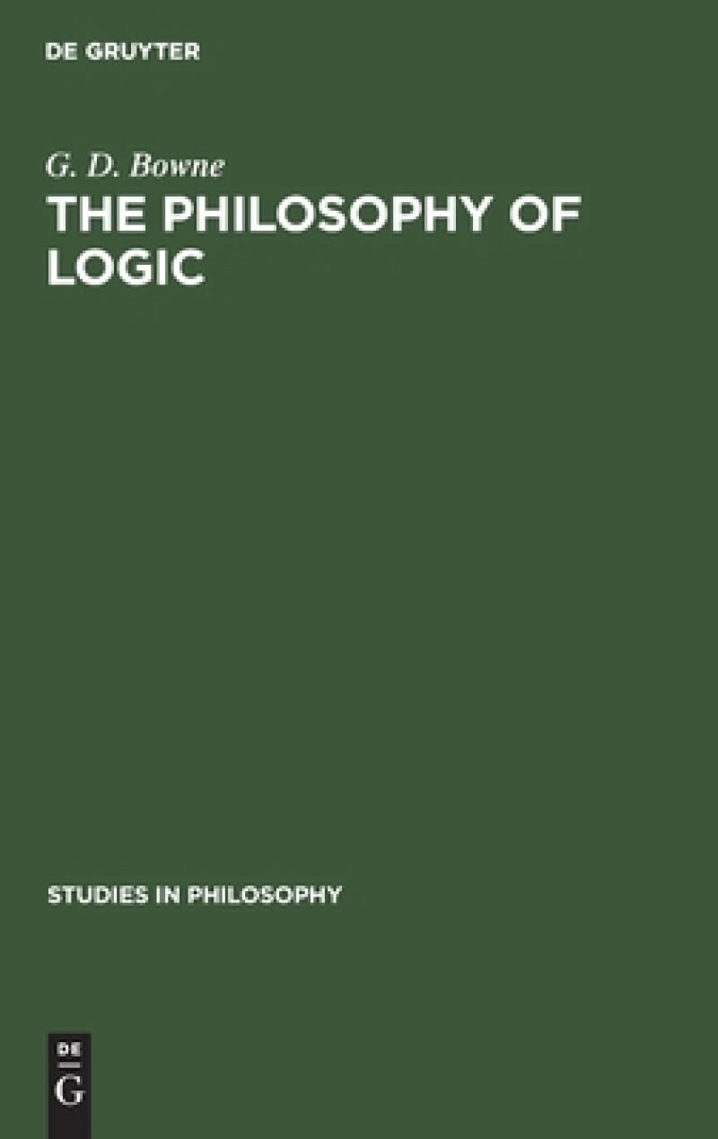The Philosophy of Logic