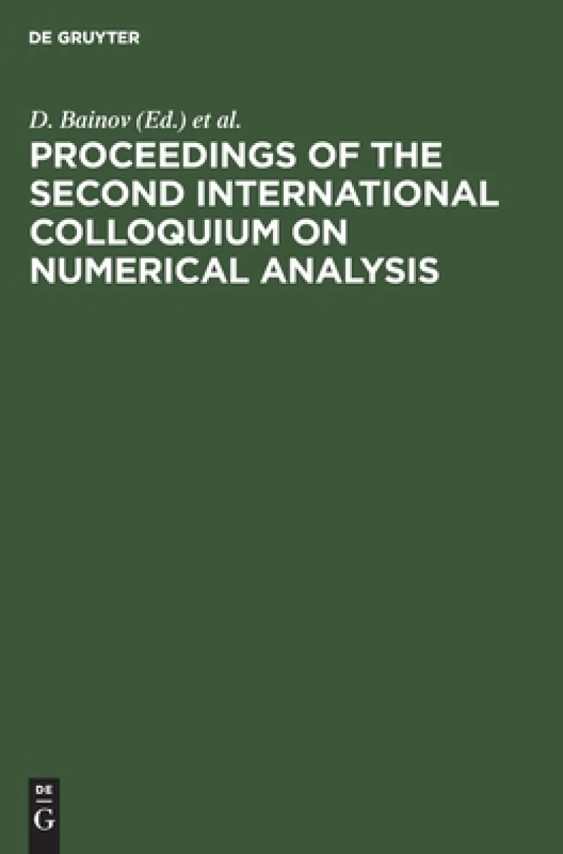 Proceedings of the Second International Colloquium on Numerical Analysis