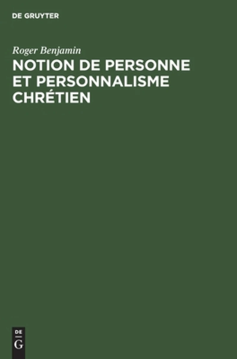 Notion de personne et personnalisme chrétien