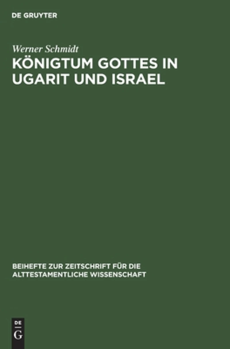 Königtum Gottes in Ugarit Und Israel
