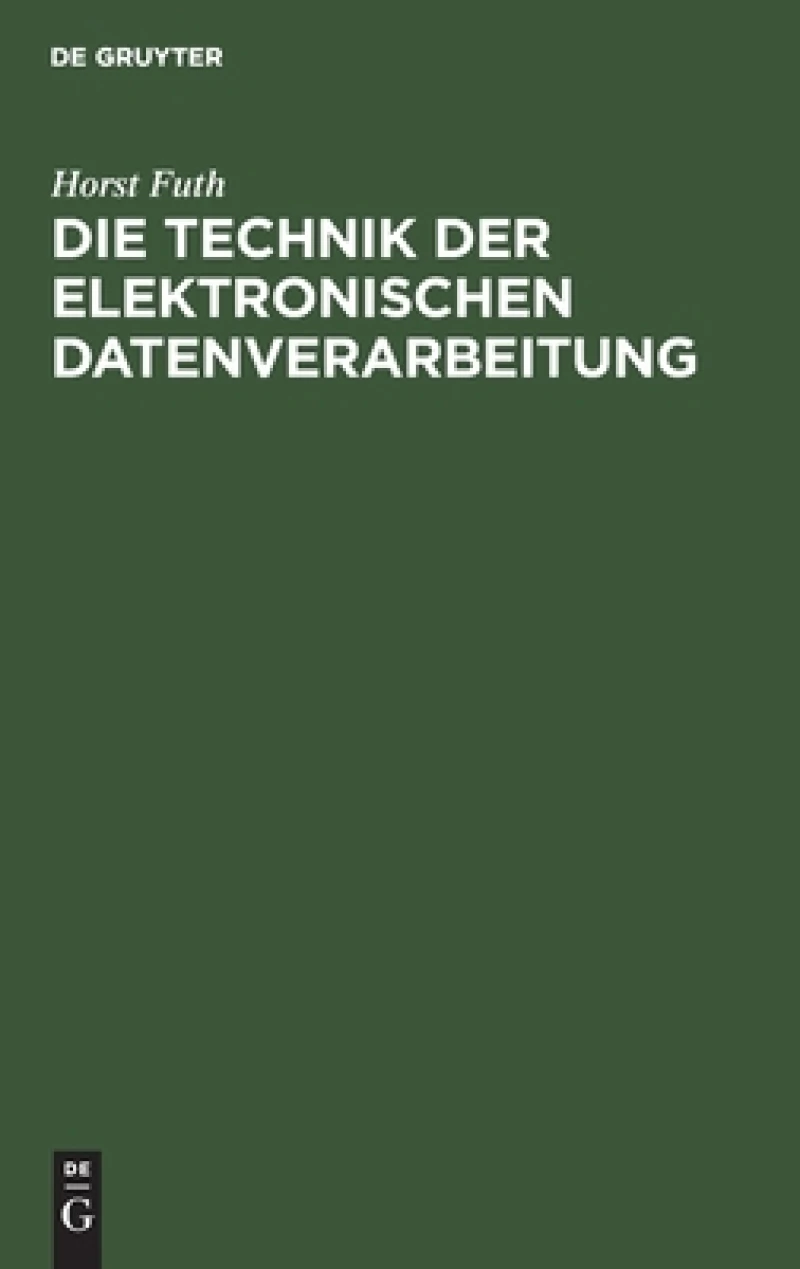 Technik der elektronischen Datenverarbeitung