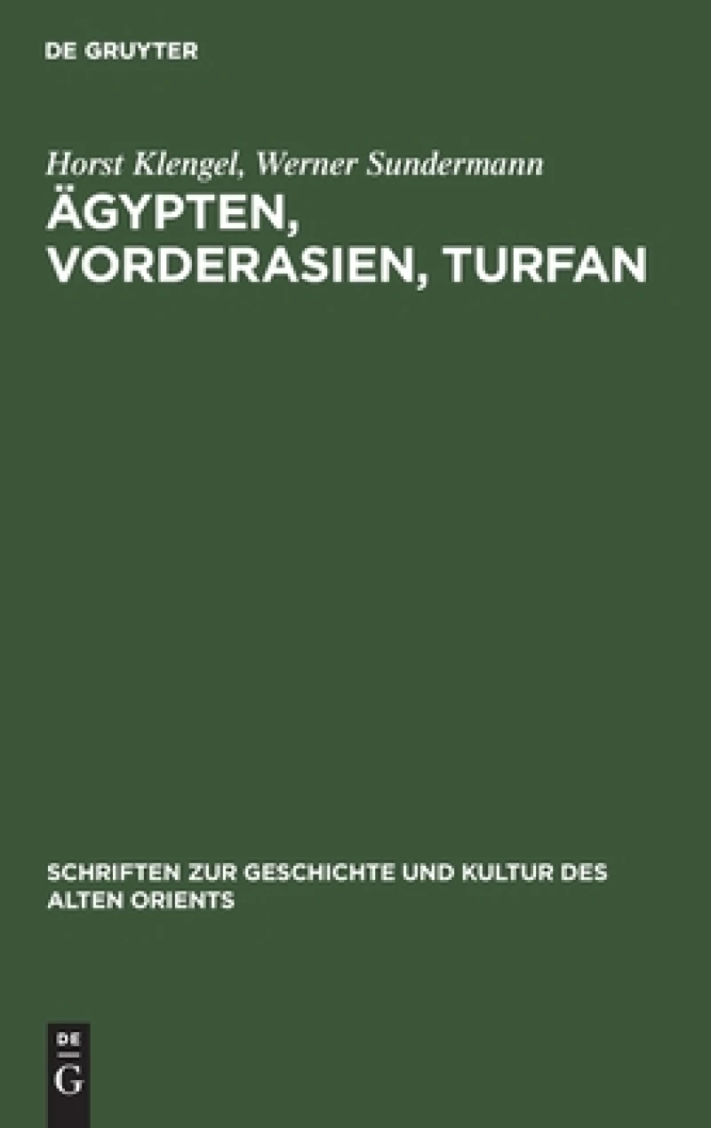 Ägypten, Vorderasien, Turfan