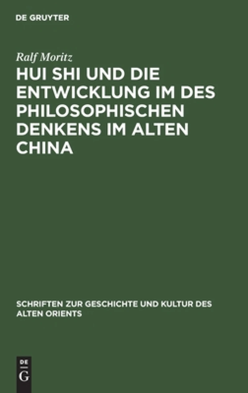 Hui Shi und die Entwicklung im des philosophischen Denkens im Alten China