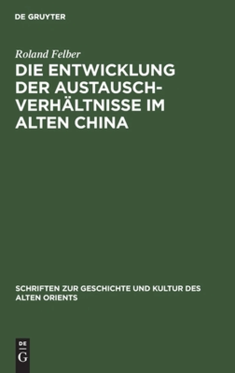 Entwicklung der Austauschverhältnisse im Alten China