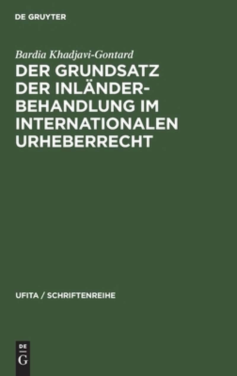 Grundsatz der Inländerbehandlung im internationalen Urheberrecht