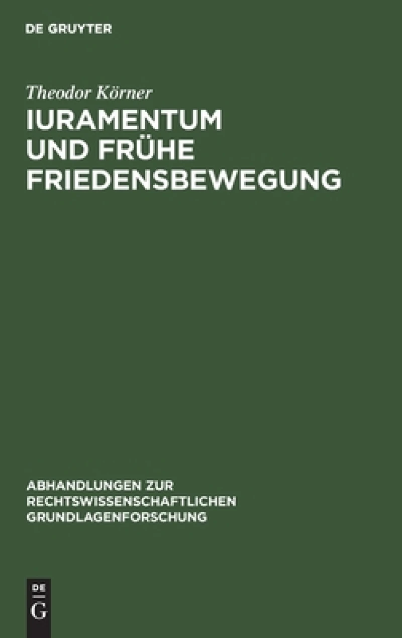 Iuramentum und frühe Friedensbewegung