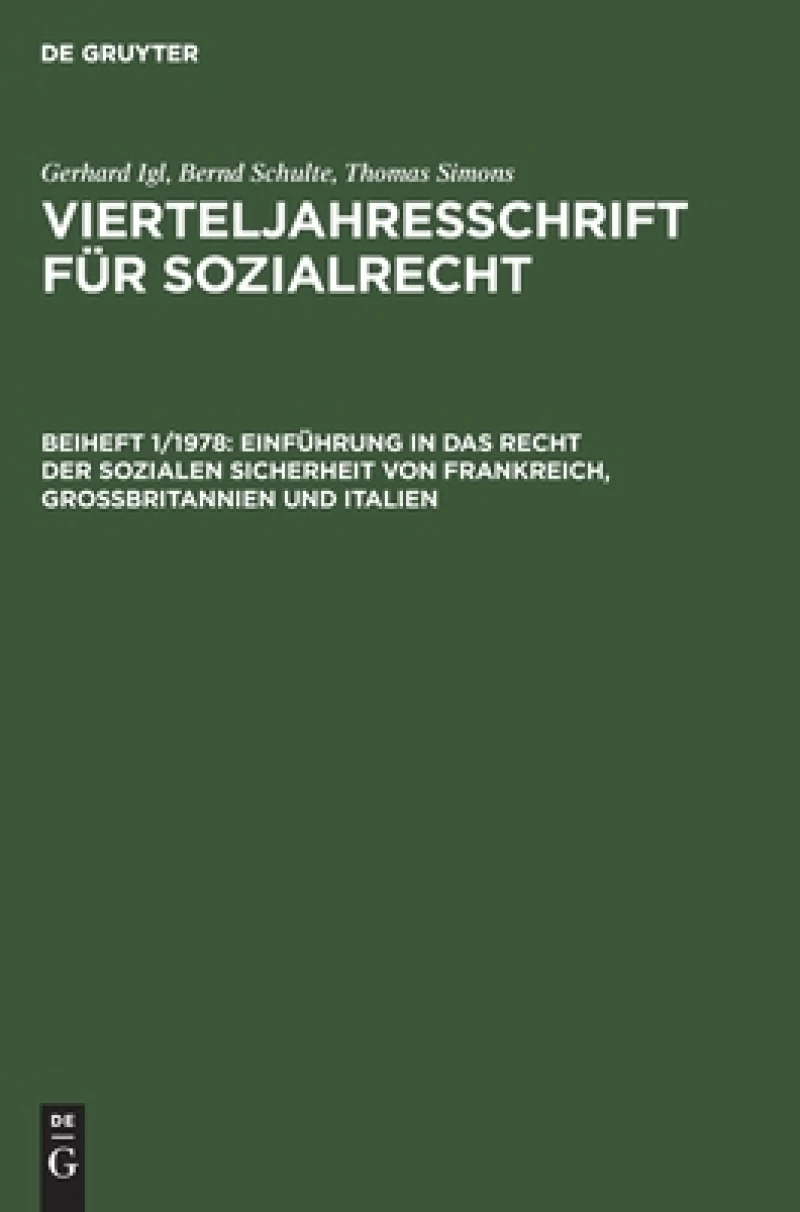 Einführung in das Recht der sozialen Sicherheit von Frankreich, Großbritannien und Italien