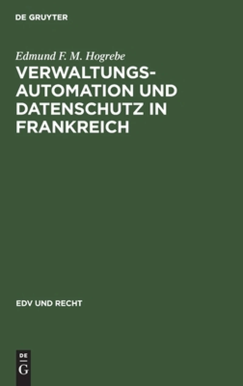 Verwaltungsautomation und Datenschutz in Frankreich