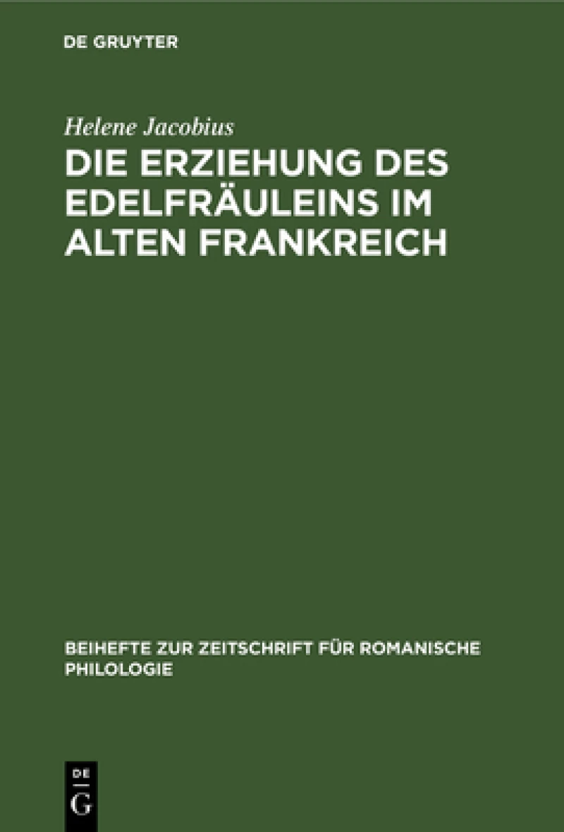Erziehung des Edelfräuleins im Alten Frankreich