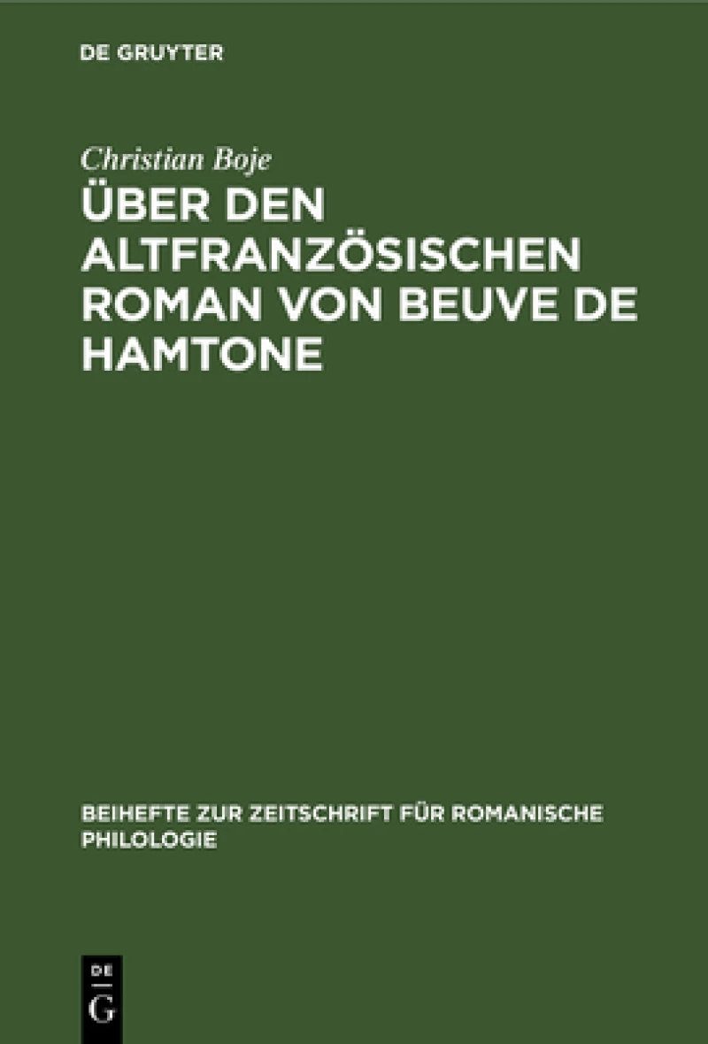 Über Den Altfranzösischen Roman Von Beuve De Hamtone