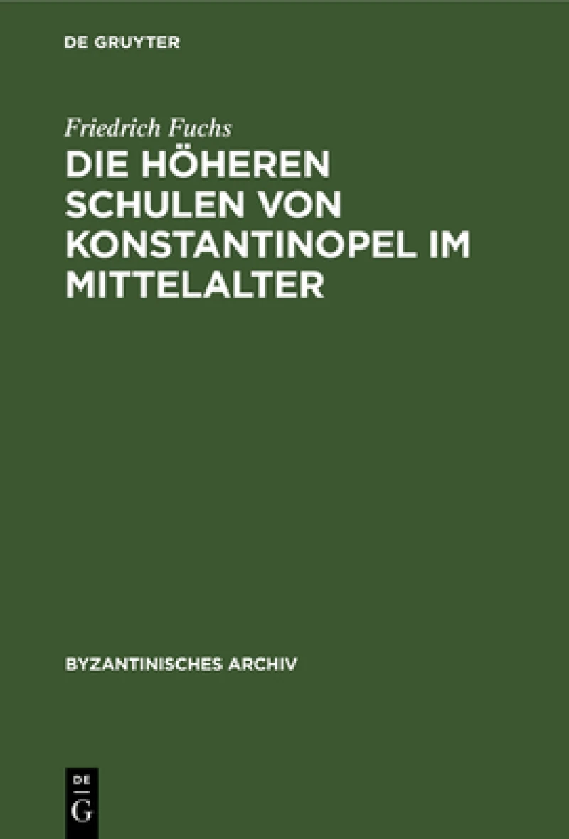 höheren Schulen von Konstantinopel im Mittelalter