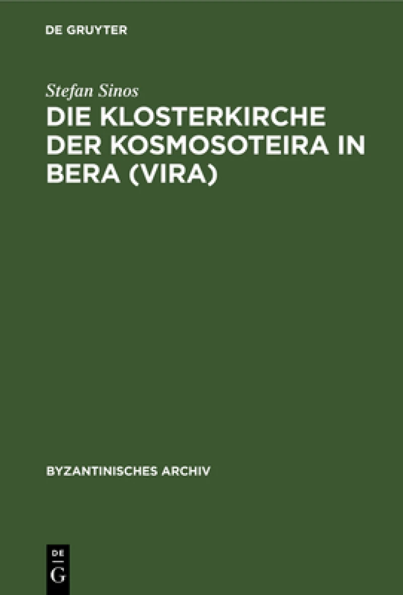 Klosterkirche der Kosmosoteira in Bera (Vira)