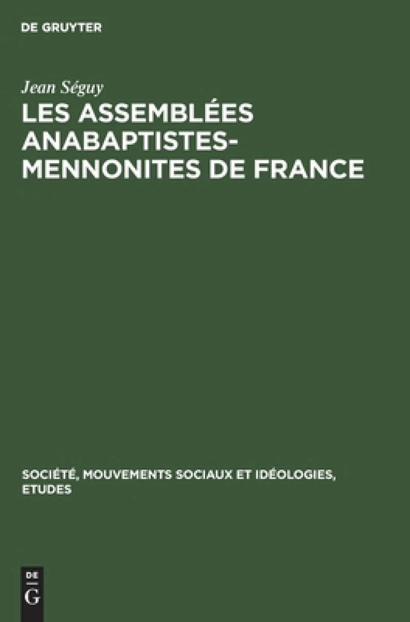 Les Assemblées Anabaptistes-mennonites De France