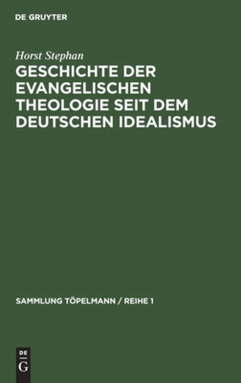 Geschichte Der Evangelischen Theologie Seit Dem Deutschen Idealismus