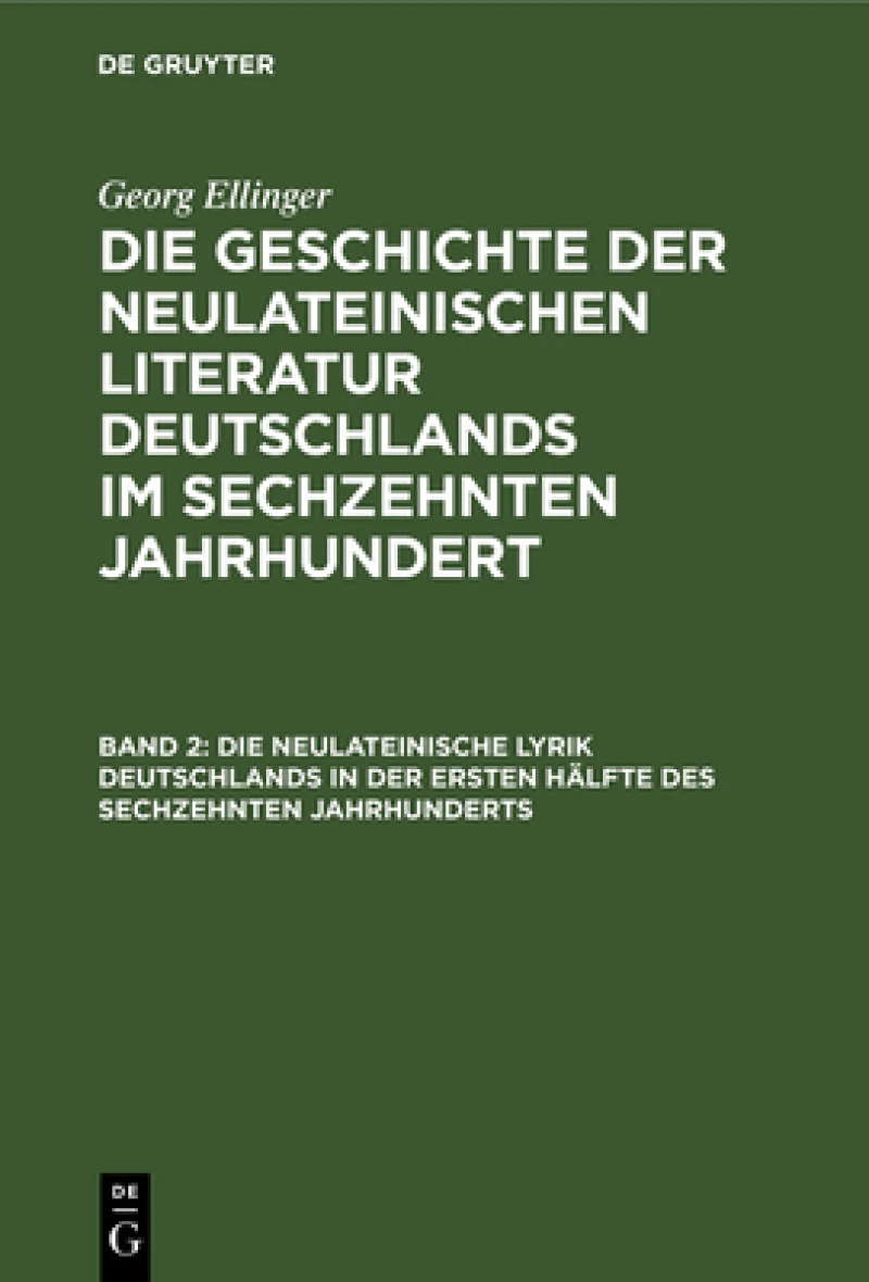 neulateinische Lyrik Deutschlands in der ersten Hälfte des sechzehnten Jahrhunderts