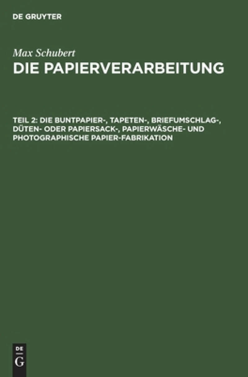 Buntpapier-, Tapeten-, Briefumschlag-, Düten- oder Papiersack-, Papierwäsche- und photographische Papier-Fabrikation