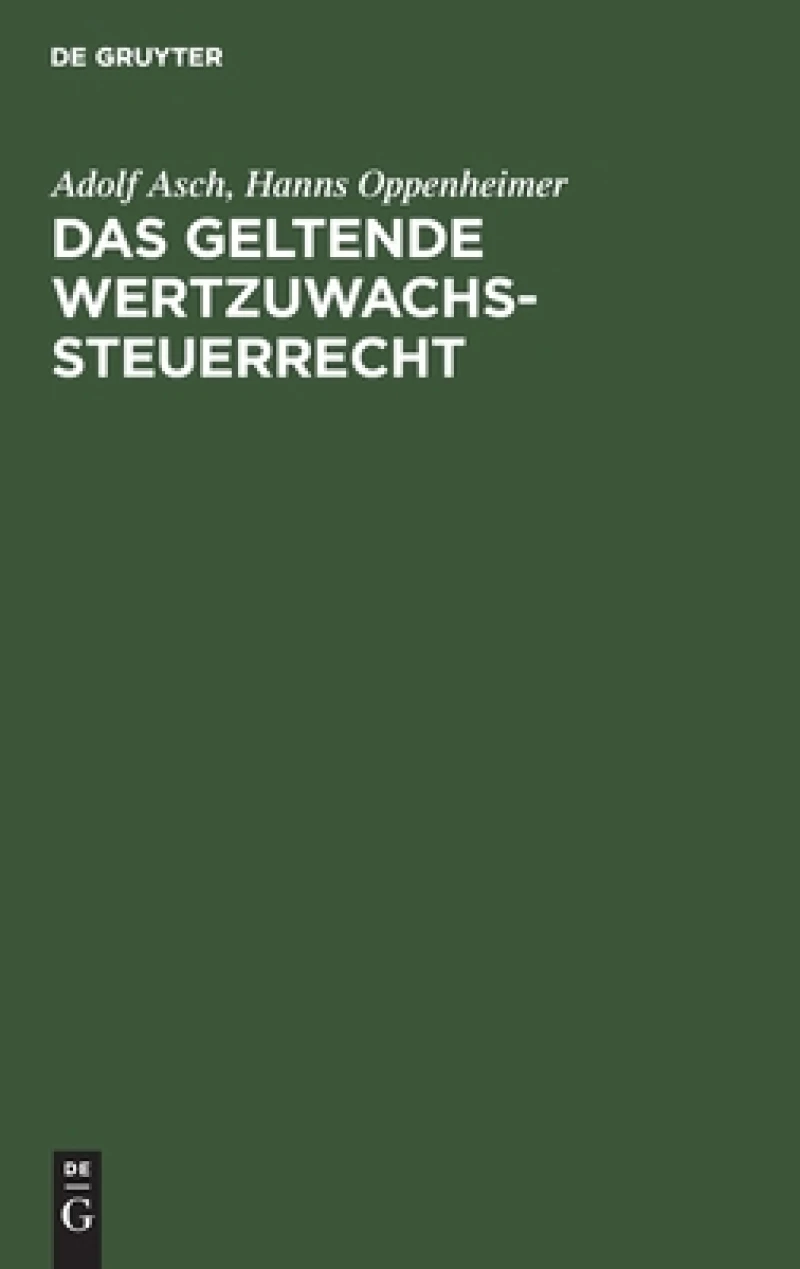 geltende Wertzuwachssteuerrecht