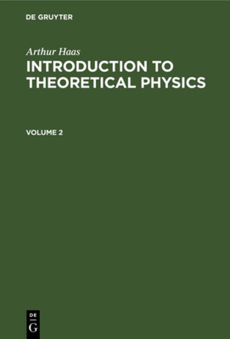 Introduction to Theoretical Physics. Volume 2