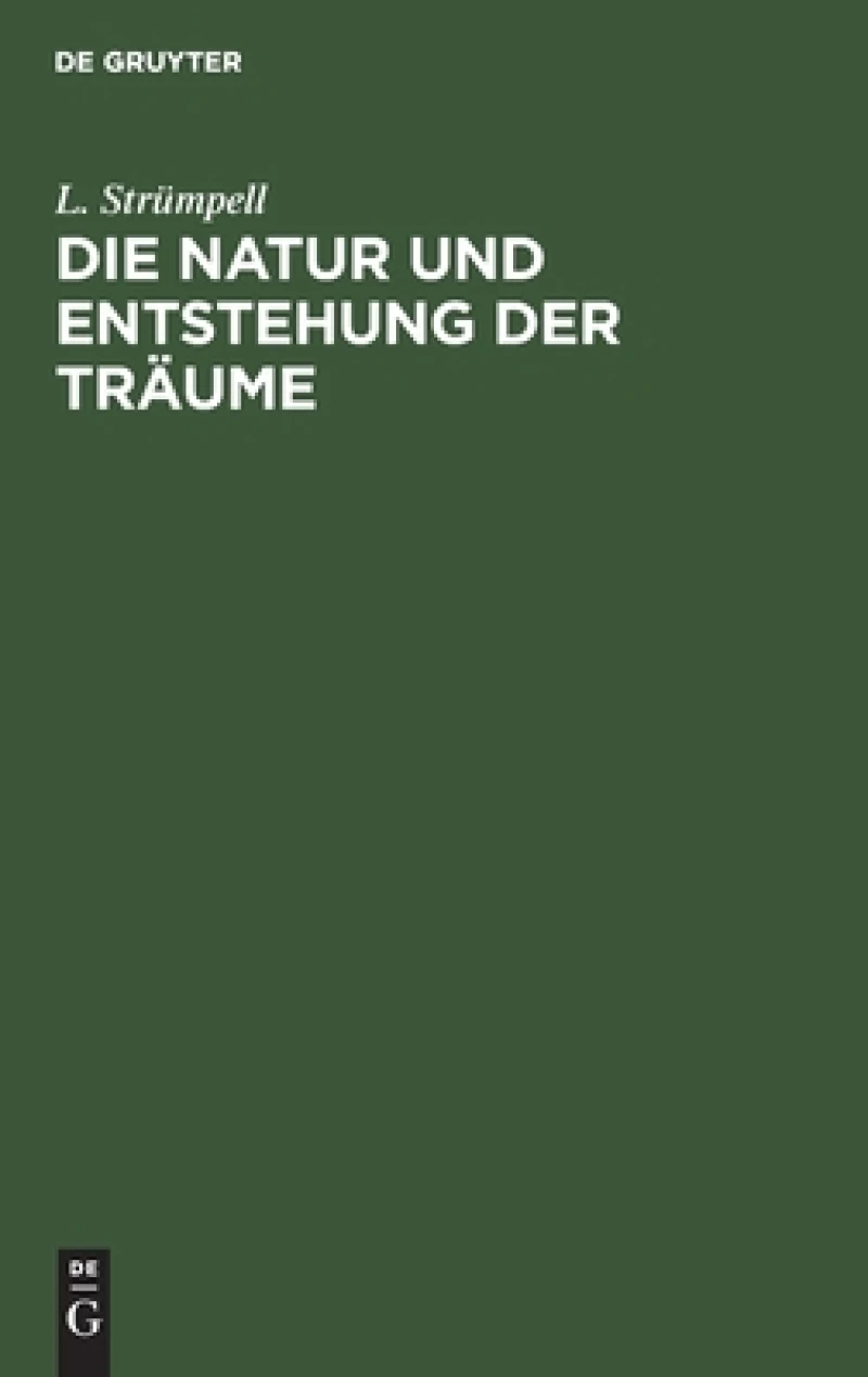 Natur und Entstehung der Träume