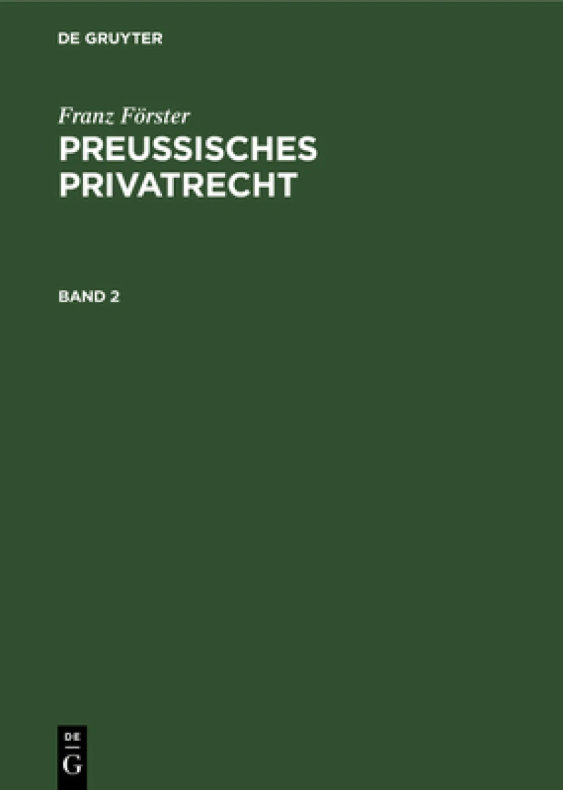 Preußisches Privatrecht. Band 2