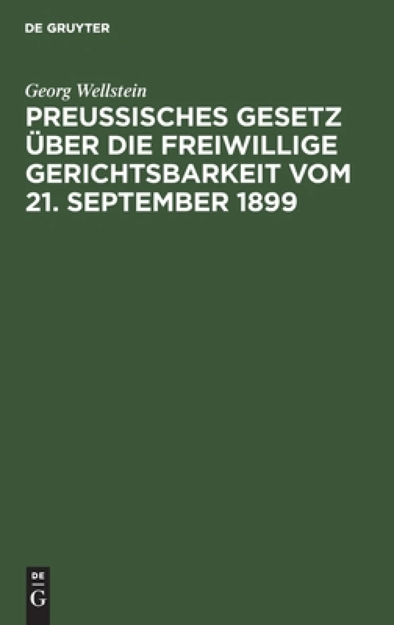 Preußisches Gesetz über die freiwillige Gerichtsbarkeit vom 21. September 1899
