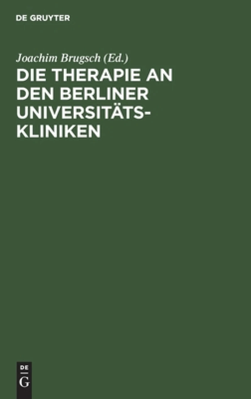 Therapie an den Berliner Universitäts-Kliniken