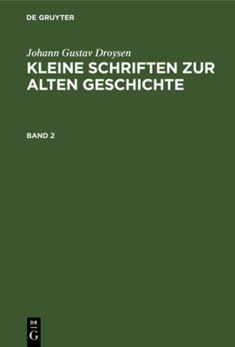 Kleine Schriften zur alten Geschichte. Band 2