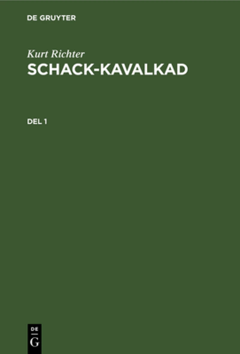 Schack-kavalkad. Del 1
