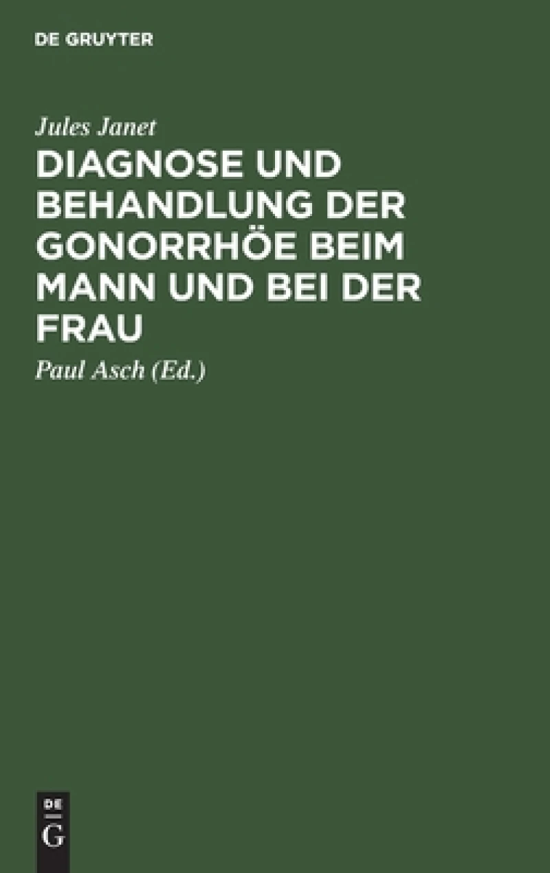Diagnose und Behandlung der Gonorrhöe beim Mann und bei der Frau