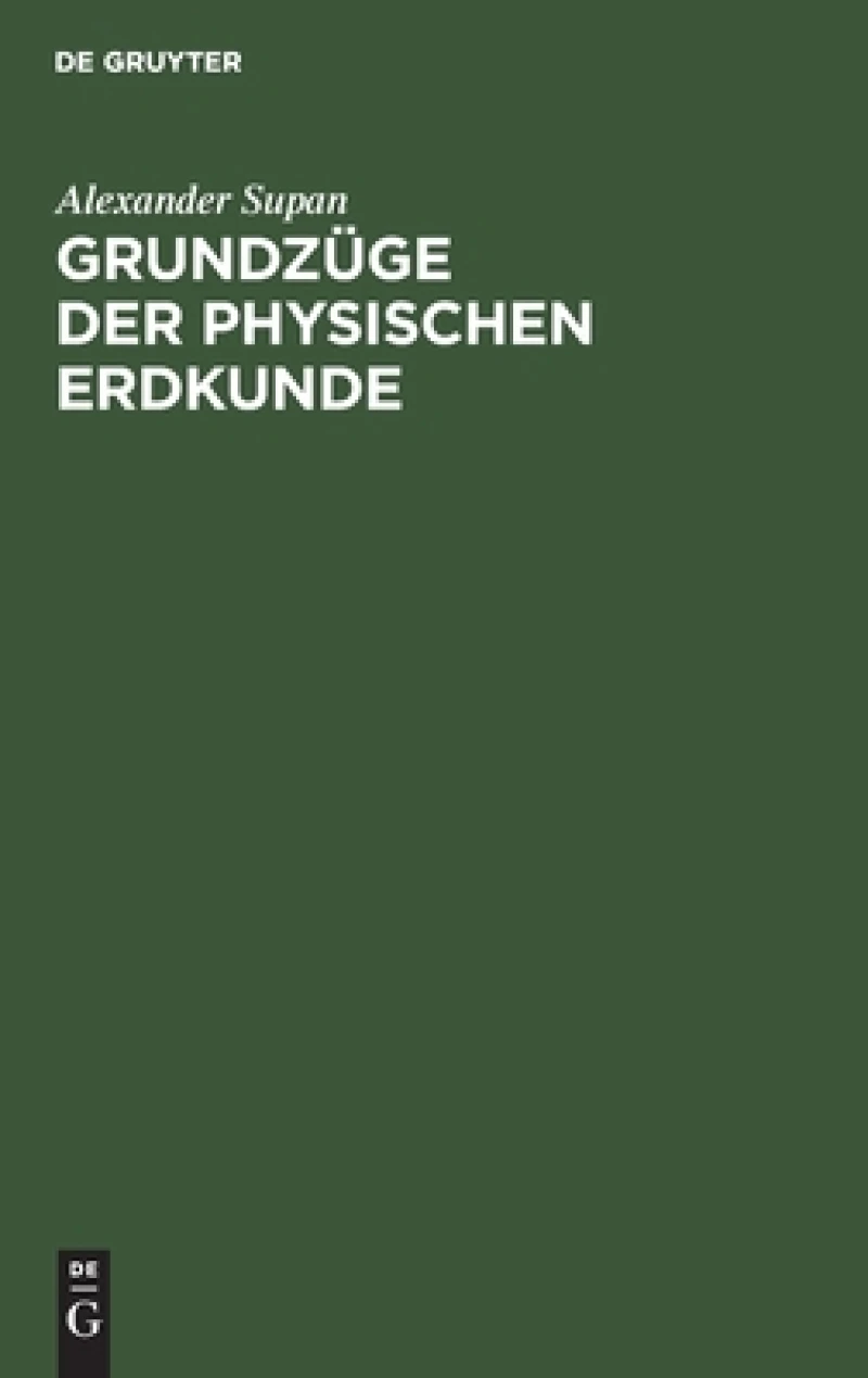Grundzüge der physischen Erdkunde