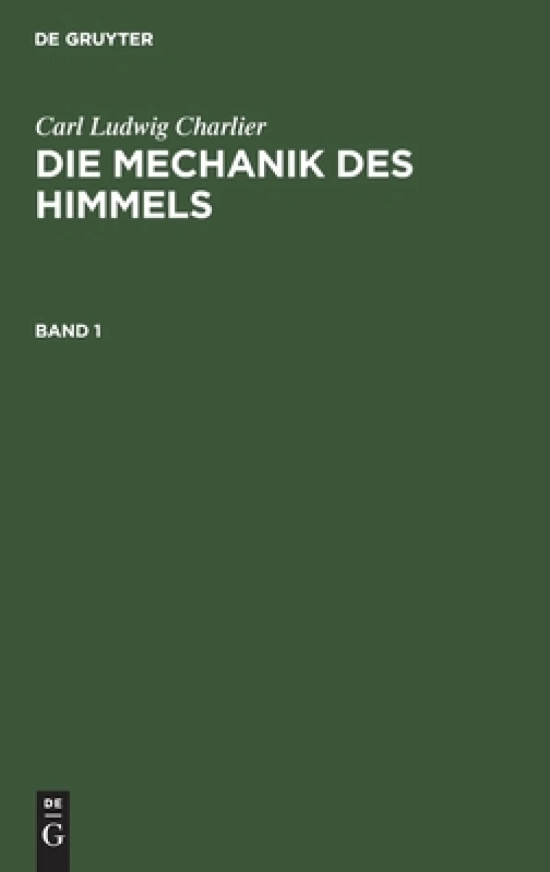 Mechanik des Himmels. Band 1