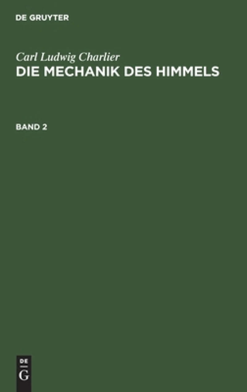 Mechanik des Himmels. Band 2