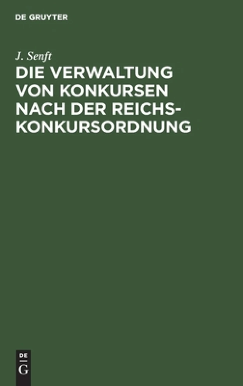 Verwaltung von Konkursen nach der Reichs-Konkursordnung