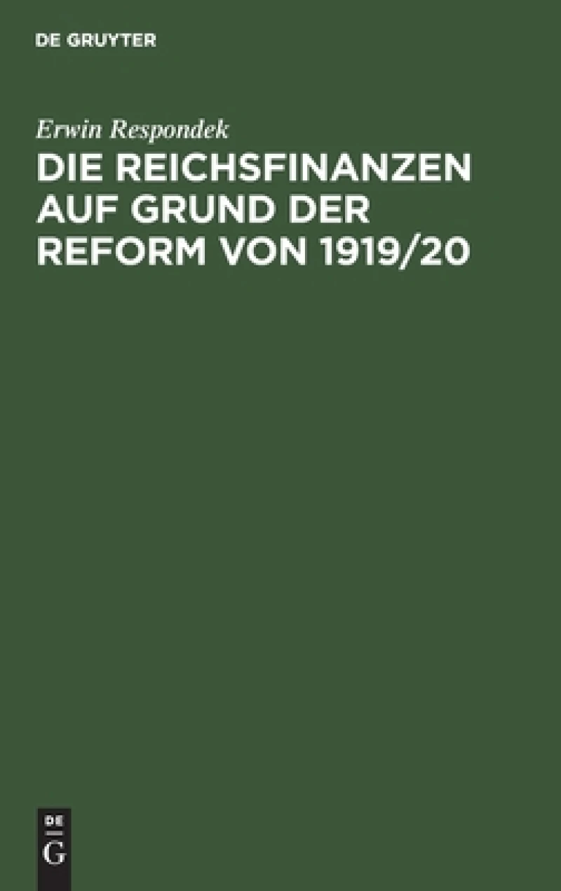 Reichsfinanzen auf Grund der Reform von 1919/20