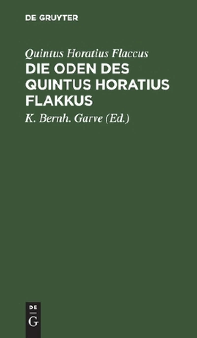 Oden des Quintus Horatius Flakkus