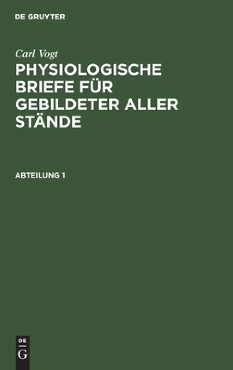 Physiologische Briefe für gebildeter aller Stände. Abteilung 1
