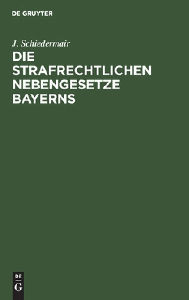Strafrechtlichen Nebengesetze Bayerns