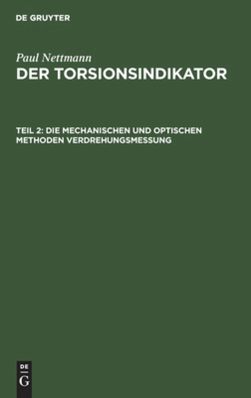 mechanischen und optischen Methoden Verdrehungsmessung