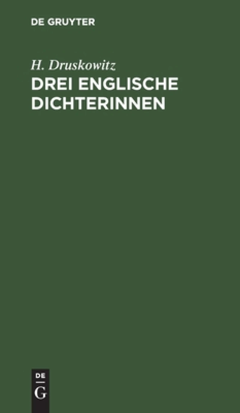 Drei englische Dichterinnen