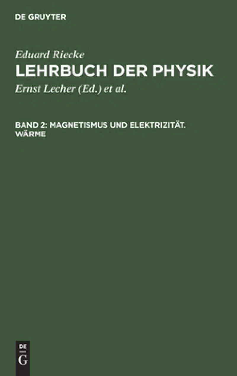 Magnetismus und Elektrizität. Wärme