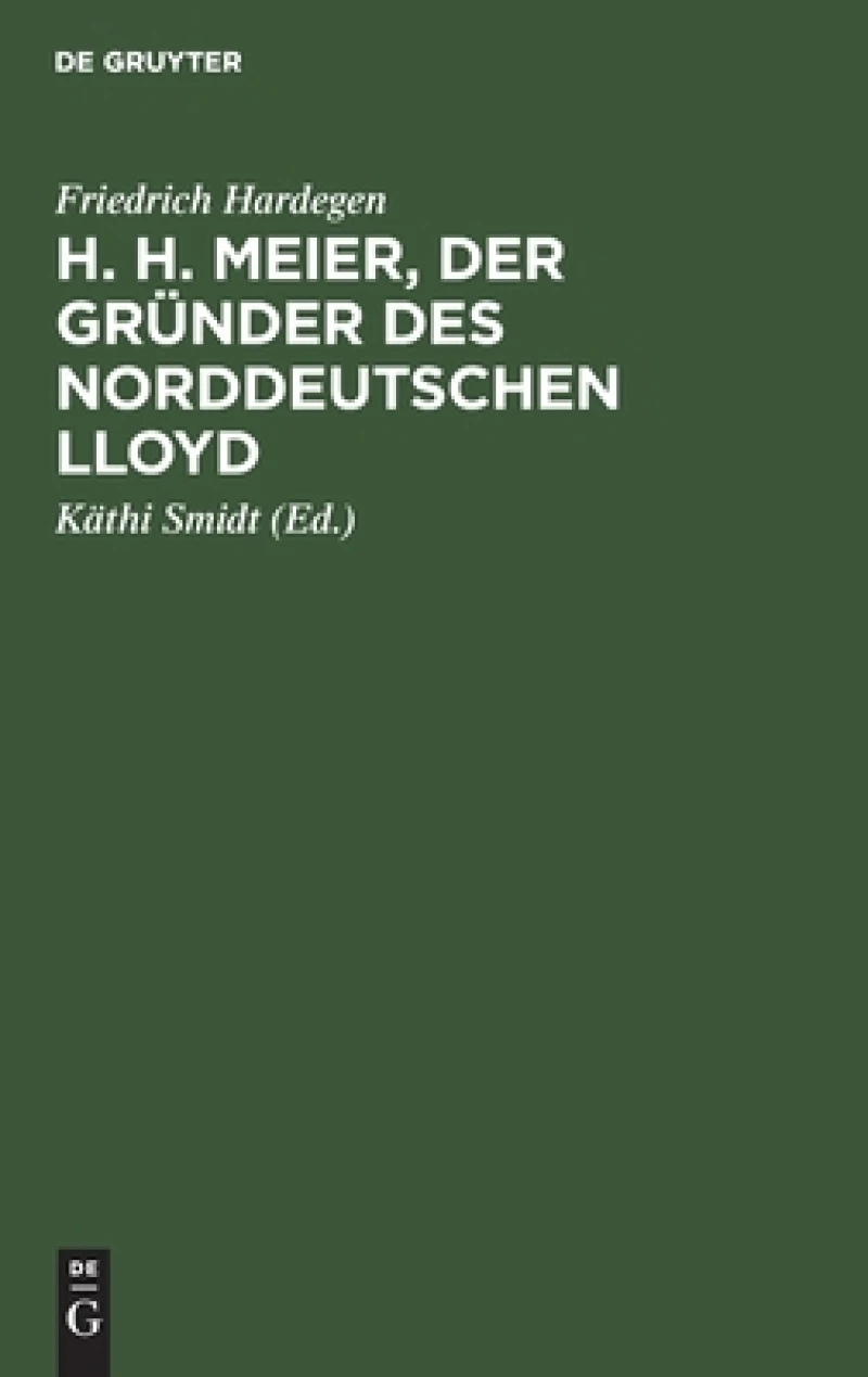 H. H. Meier, der Gründer des Norddeutschen Lloyd