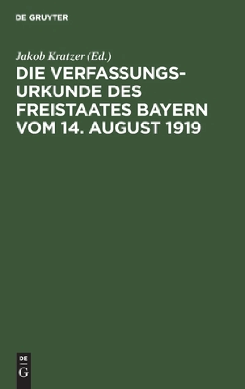 Verfassungsurkunde des Freistaates Bayern vom 14. August 1919