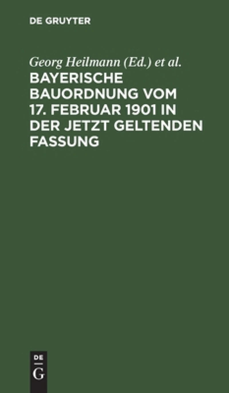 Bayerische Bauordnung Vom 17. Februar 1901 in Der Jetzt Geltenden Fassung