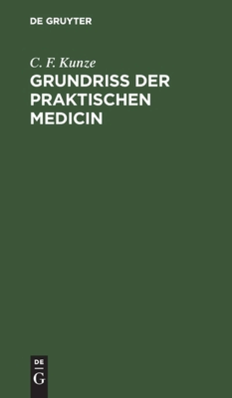 Grundriss der Praktischen Medicin