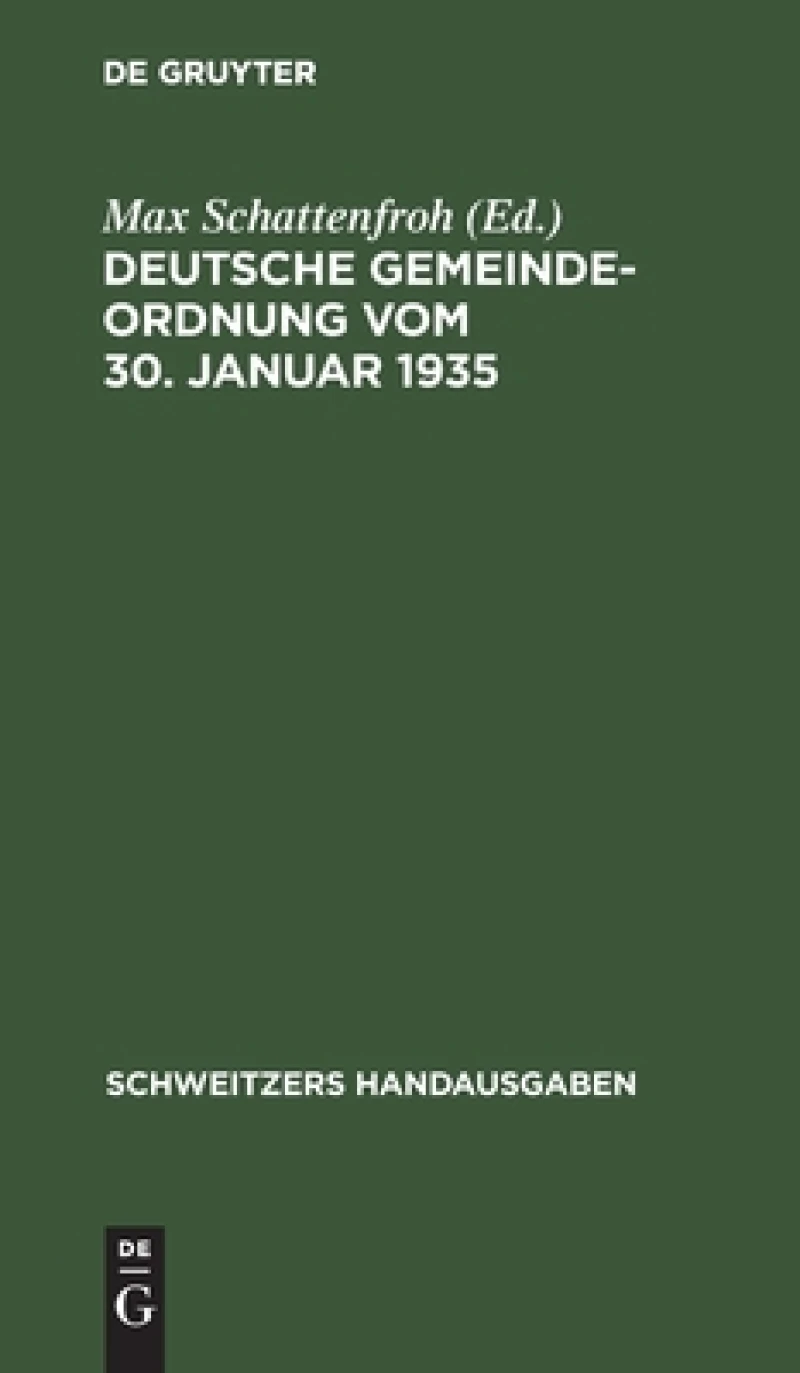 Deutsche Gemeindeordnung Vom 30. Januar 1935